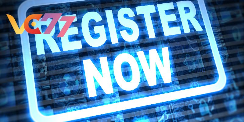 More reminders for customers to register VC77 for the first time